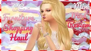 The Sims 4 || CC Furniture Shopping #1 + Haul & Mini Mod Review