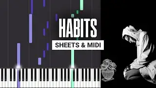 Habits - Mr. Kitty - Piano Tutorial + MIDI