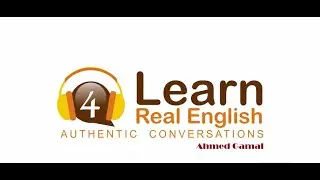 4th lesson - Learn Real English Conversation Course
