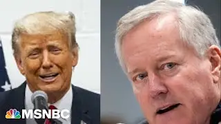 &lsquo;Central witness&rsquo;: Mark Meadows goes under oath for special counsel Jack Smith: Melber Report