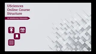 USciences Online with GCSOM Course Structure