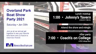 2021 Overland Park Boat Show Party