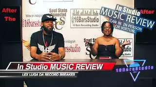Lex Luga's In Studio and virtual Music Review Consulting Event