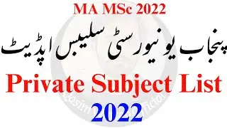 MA MSc Subjects List - Punjab University MA Course Outline - MA Syllabus 2022
