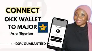 How  to Connect OKX Wallet To Major Airdrop Project | Earn 10,000 Major Coins | 100% Working