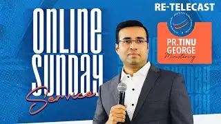 Re-Telecast: Sunday Service | 01 Feb 2026 | Pastor Tinu George | Jesus Is Alive