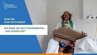 Luzerner Kantonsspital - Auf Reise mit den Traumdoktoren - was kommt mit?