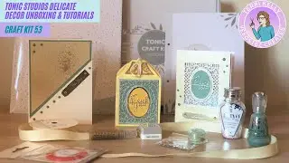 Tonic Studios Craft Kit 53 Delicate Decor / Unboxing Video & Tutorial