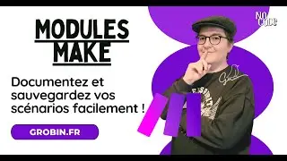 D&eacute;couverte des modules Make sur Make.com : Apprenez &agrave; utiliser les modules Make avec exemples