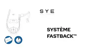 SYE Tutos - Système Fastback™ / Fastback™ system