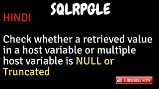 IBM i, AS400 Tutorial, iSeries, System i - Check retrieved value in host variable is NULL /Truncated