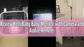 Review HelloBaby Baby Monitor with Camera and Audio, Remote Pan-Tilt-Zoom, 3.2&rsquo;&rsquo;LCD Screen Infrared