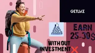 How to Earn Money through Getlike App 💯