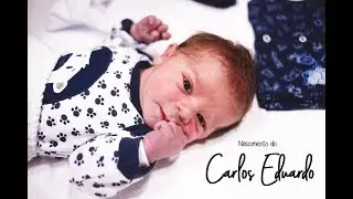 EMOCIONANTE REAÇÃO DO PAI - NASCIMENTO CARLOS EDUARDO - MATERNIDADE SANTA JOANA