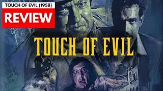 Touch of Evil (1958) - Dark and Twisting Noir Masterpiece from Orson Welles
