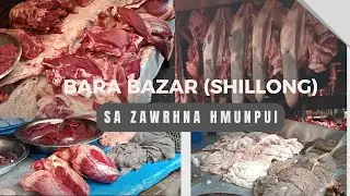 Shillong (Bara Bazar) Sa Zawrhna