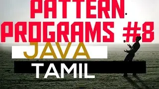 Pattern program #8 | java | Tamil