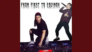 FROM FIRST TO EQUINOX