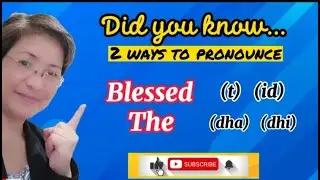 BLESSED / THE - Pronunciation Hints #blessed #the #uniqhub #nildaroxas