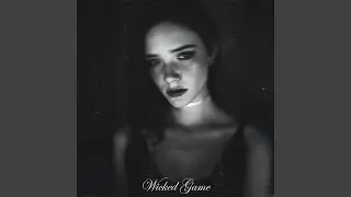 Wicked Game