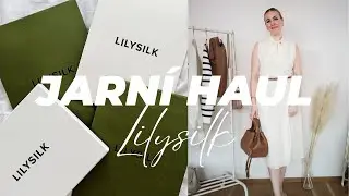 1. JARNÍ HAUL | LILYSILK