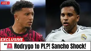 🚨 RODRYGO TO THE PREMIER LEAGUE?! SANCHO&rsquo;S SHOCK NEW CLUB REVEALED! LATEST TRANSFER RUMOURS 2025