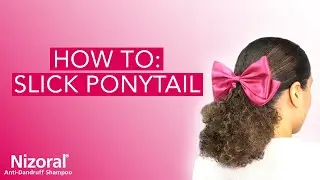 How To Style A Slick Ponytail with Nizoral