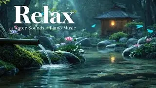 Relaxing Music Relieves Stress, Anxiety, and Depression 🌿 Calm Mind, Deep Relaxation, Peaceful Music