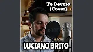 Te Devoro
