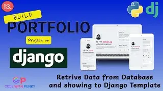 Build Portfolio Website on Django| Retrieve Data from Database and Showing it to Template | Part-13