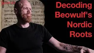 Beowulf's Secret History Revealed!
