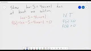 Proving a function has a solution - An example Test Problem