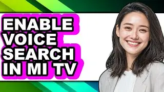 How to Enable Voice Search in Mi Tv - Step by Step