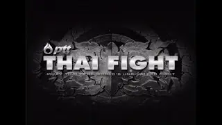THAI FIGHT FIRST ROUND 2011 (09-25-2011) [THAI VERSION RERUN]