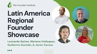 Latin America&rsquo;s Top Startups Pitch to Investors: LATAM Founder Showcase