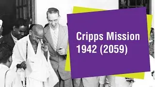 The Cripps Mission - 1942