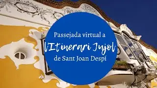 Passejada virtual a l'Itinerari Jujol de Sant Joan Desp&iacute;