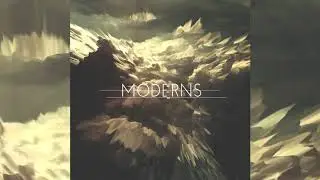 MODERNS - Matter (Official Audio)