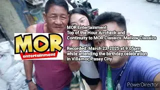 MOR Entertainment - Commercial Break & Continuity to MOR Classics: Mellow Classics (3/23/2025)
