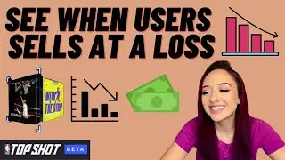 NBA Top Shot: See When Users Sell at a Loss
