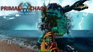 Volcanic Boss & Hydro Boss fights! | Ark Survival Ascended Modded Primal Chaos The Center - E 7