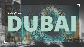 Dubai's History Unveiled | From Ancient | Settlements to a Modern Metropolis |  the travelogue.
