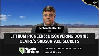 Nevada Lithium - Lithium Pioneers: Discovering Bonnie Claire's Subsurface Secrets - oct, 2023