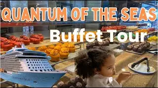 Quantum of the Seas Buffet Tour and Tips