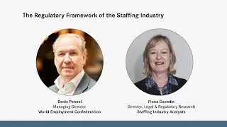 Staffing Insights: The Regulatory Framework of the Staffing Industry
