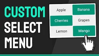 How to Create a Custom Multi-Select (OR Single) Menu  - HTML, CSS & JavaScript Web Design Tutorial