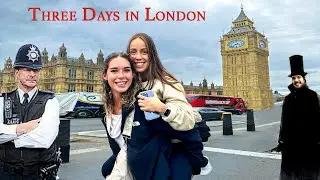 Picking up our crew-mate in London! (& exploring all the tourist attractions)