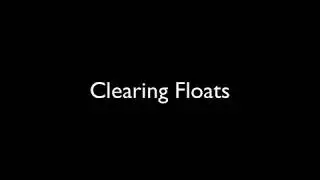 Web Design: Clearing Floats with a Clearfix Hack