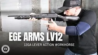 Ege Arms LV12 Lever Action 12-Gauge Review