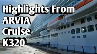 Highlights From ARVIA Cruise K320 - October 2023
